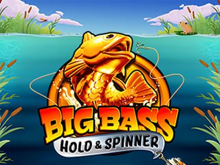 Big Bass Bonanza - Hold And Spinner